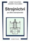 Strojnictví pro střední odborná učiliště nestrojírenská