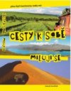 Cesty k sobě, miluji se