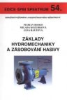 Základy hydromechaniky a zásobování hasivy
