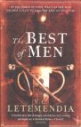 The best of men