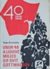 Únor 1948 a Lidové milice o. p. Svit Gottwaldov