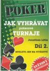 Jak vyhrávat pokerové turnaje 2