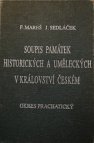 Soupis památek historických a uměleckých v Království českém od pravěku do polovice XIX. století.