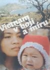 Vietnam v boji a míru