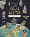 Atlas mýtů - Mýtický svět bohů