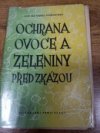 Ochrana ovoce a zeleniny před zkázou