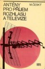 Antény pro příjem rozhlasu a televize