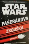 Star Wars - Pašerákova zkouška 