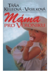 Máma pro Veroniku