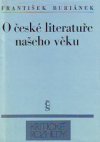 O české literatuře našeho věku