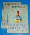 Příbytky filosofů a hermetický symbolismus ve vztahu k posvátnému umění a esoterismu velkého díla.