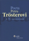 Pocta Petru Trösterovi k 70. narozeninám