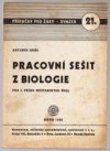 Pracovní sešit z biologie pro I. třídu měšťanských škol