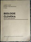 Biologie člověka pro 4. ročník gymnázií