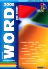 Microsoft Word 2003 pro školy