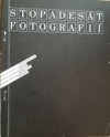 Stopadesát fotografií