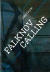 Falknov Calling