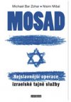 Mosad: Nejslavnější operace izraelské tajné služby