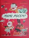 Mami, pocem