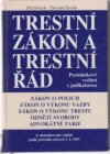 Trestní zákon a trestní řád