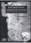 Archeologie lidských životů