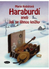 Haraburdí, aneb, Jak se líhnou knížky