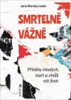 Smrtelně vážně 