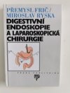Digestivní endoskopie a laparoskopická chirurgie