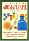 Velká kniha aromaterapie