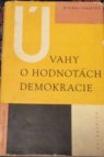 Úvahy o hodnotách demokracie