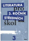 Literatura pro 3. ročník středních škol