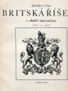 Britská říše v období imperialismu