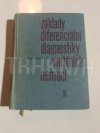 Základy diferenciální diagnostiky vnitřních chorob