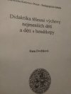 Didaktika tělesné výchovy nejmenších dětí a dětí s hendikepy