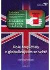 Role angličtiny v globalizujícím se světě