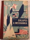 Chlapci a mechanika