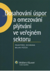 Dosahování úspor a omezování plýtvání ve veřejném sektoru