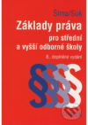 Základy práva pro střední a vyšší odborné školy