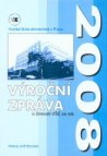 Výroční zpráva o činnosti Vysoké školy ekonomické v Praze za rok 2008