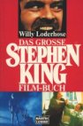 Das grosse Stephen King Film-Buch