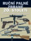 Ruční palné zbraně 20. stoleti