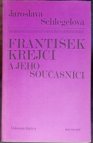 František Krejčí a jeho současníci