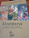 Štafířství. Vybrané kapitoly z umění imitativních povrchových úprav 