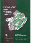 Křivoklátské lesnictví ve třetím tisíciletí