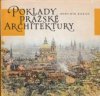 Poklady pražské architektury