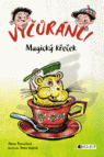 Vyčůránci – Magický křeček