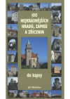 100 nejkrásnějších hradů, zámků a zřícenin