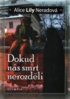 Dokud nás smrt nerozdělí