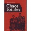 Chaos totalos