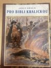 Pro bibli kralickou a jiné povídky